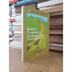 Buddhist Response to Environmental Protection - Vietnam Buddhist University Series 22