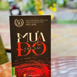 Sách Mưa Đỏ - Chu Lai (Kỷ Niệm 80 Năm Cách Mạng Tháng Tám Và Quốc Khánh 2/9) 547860