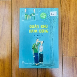 QUÂN KHU NAM ĐỒNG - BÌNH CA