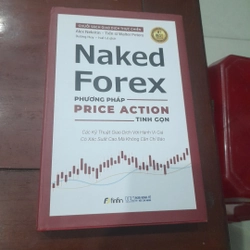 Naked Forex - Phương pháp PRICE ACTION tinh gọn