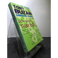 Đón nhận thay đổi Những bước cơ bản để tạo dựng tương lai ngày từ hôm nay 2008 mới 80% ố bẩn nhẹ Tony Buzan HPB0908 KỸ NĂNG 199019