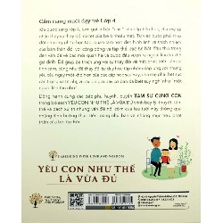 Yêu Con Như Thế Nào Là Vừa Đủ - Tâm Sự Cùng Con (Cẩm Nang Nuôi Dạy Trẻ Lớp 4) - Chu Vĩnh Tân, Tôn Văn Hiểu, Lưu Tú Anh 180280