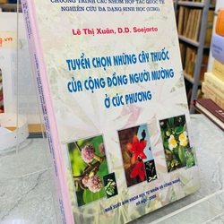 TUYỂN CHỌN NHỮNG CÂY THUỐC CỦA CỘNG ĐỒNG NGƯỜI MƯỜNG Ở CÚC PHƯƠNG - LÊ THỊ XUÂN 540427