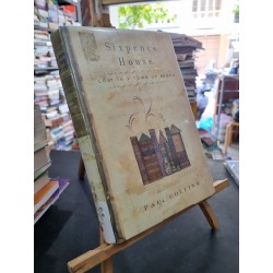 SIXPENCE HOUSE : Lost In A Town of Books - Paul Collins