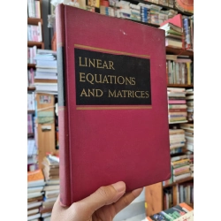 LINEAR EQUATIONS AND MATRICES - John B. Johnston & G. Baley Price & Fred S. Van Vleck