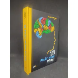 [Sách Cũ SCGR] 18 phát minh vĩ đại bìa cứng (rách bìa) mới 70% HCM1804