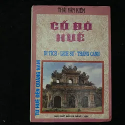 Cố đô Huế- Thái Văn Kiểm- chữ ký 