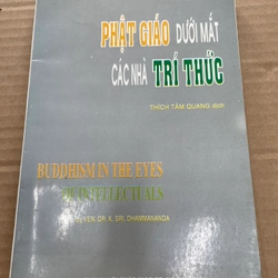 Phật Giáo Dưới Mắt Các Nhà Trí Thức - Thích Tâm Quang .56