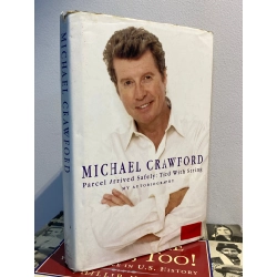 Michael Crawford,  Parcel Arrived Safely : Tied With String ( My Autobiography ) 449291