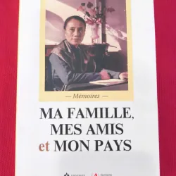 Ma famille, mes amis et mon pays