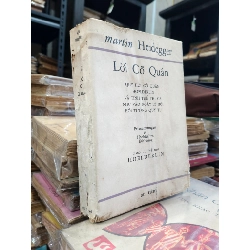 Lời Cố Quận - Martin Heidegger ( Bùi Giáng Dịch )