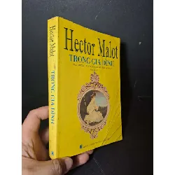 Trong gia đình - Malot - 2007 mới 80% ố - VĂN HỌC - HCM0111