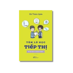 Tâm lí học tiếp thị - Bí kíp đọc vị khách hàng