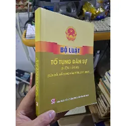 Bộ luật tố tụng dân sự sửa đổi bổ sung 2019 2020 2022 mới 90% GIÁO TRÌNH, CHUYÊN MÔN HCM1709