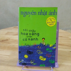 Nguyễn Nhật Ánh-Tôi thấy hoa vàng trên cỏ xanh