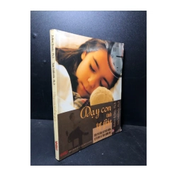 Dạy con tính tự giác 2009 Robert Brooks 981380