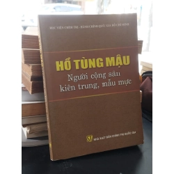 Hồ Tùng Mậu: Người cộng sản kiên trung, mẫu mực