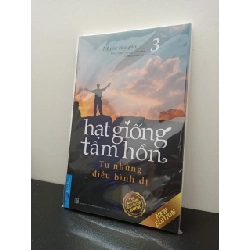 Hạt Giống Tâm Hồn 3: Từ Những Điều Bình Dị (Tái Bản 2020) New 100% HCM.ASB2707 64018