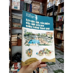 Kiến trúc nhỏ, tiểu phẩm tiểu cảnh kiến trúc quảng trường thành phố - Võ Đình Diệp - Việt Hà Nguyễn Ngọc Giả - Nguyễn Hà Cương