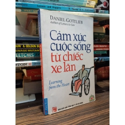 Cảm xúc cuộc sống từ chiếc xe lăn - Daniel Gottlieb