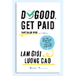 Làm giỏi lương cao - Natalie Fee
