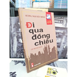 ĐI QUA ĐỒNG CHIỀU - SƯƠNG NGUYỆT MINH