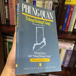 TRĂNG HOÀNG CUNG, TIỂU THUYẾT TÌNH 13 CHƯƠNG (XB 2007) 546988
