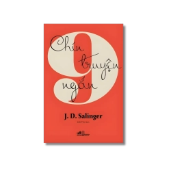 Chín truyện ngắn - J.D.Salinger