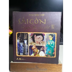 [Phiên Chợ Sách Cũ] Sài Gòn Chuyện Đời Của Phố 2 - Phạm Công Luận 0506