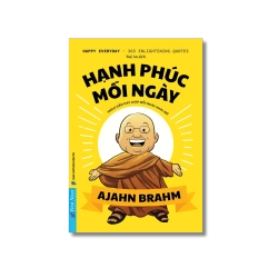 Hạnh Phúc Mỗi Ngày - Ajahn Brahm