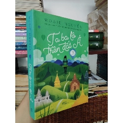 Ta ba lô trên đất Á - Rosie Nguyễn 336382
