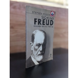 Sigmund Freud nhà phân tâm học thiên tài - Stephen Wilson