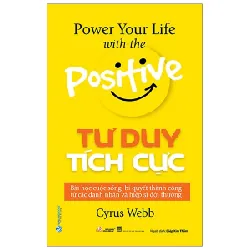 Tư Duy Tích Cực - Cyrus Webb