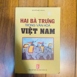 HAI BÀ TRƯNG TRONG VĂN HÓA VIỆT NAM -NGUYỄN BÍCH NGỌC #TAKE