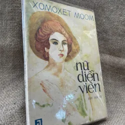 Nữ diễn viên- tiểu thuyết W. SOMERSET MAUGHAM