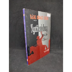 (TẶNG BOOKMARK) Người anh hùng trên cao nguyên mới 80% RBK2104