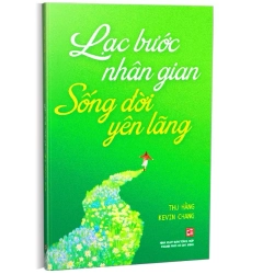 Lạc Bước Nhân Gian Sống Đời Yên Lãng (2025) - Thu Hằng, Kevin Chang