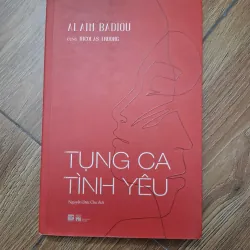 Tụng ca tình yêu - Alain Badiou - Triết học