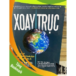 (TẶNG BOOKMARK) Xoay Trục: Tương Lai Và Nghệ Thuật Lãnh Đạo Của Mỹ Ở Châu Á - Kurt M. Campbell Quản trị - lãnh đạo RBK0302