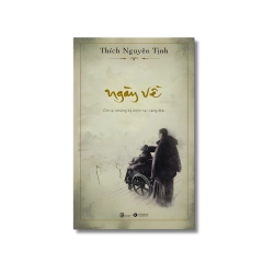 Ngày về - Thích Nguyên Tịnh