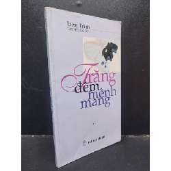 (TẶNG BOOKMARK) Trăng Đêm Mênh Mang Liêm Trinh Liêm Trinh mới 70% (ố nhẹ, bị mục vài trang) 2005 RBK1304 văn học