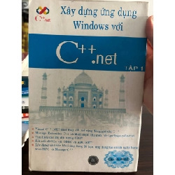 Xây dựng ứng dụng Windows với C++.net - Phương Lan - Phương Lan (Chủ biên) 1008190