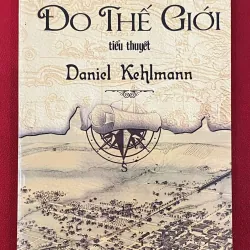 Đo Thế Giới - Daniel Kehlmann