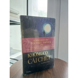 không có cái Chết - Nhiều tác giả 540038