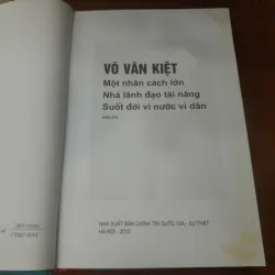 VÕ VĂN KIỆT - MỘT NHÂN CÁCH LỚN, NHÀ LÃNH ĐẠO TÀI NĂNG, SUỐT ĐỜI VÌ NƯỚC VÌ DÂN 595338