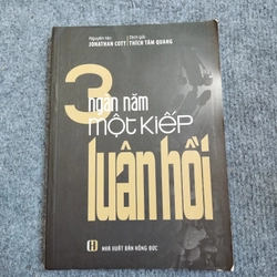 3 NGÀN NĂM MỘT KIẾP LUÂN HỒI 485170