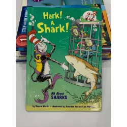 Hark! A Shark!: All About Sharks – Bonnie Worth 559537