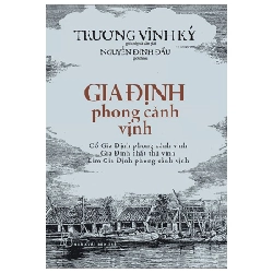 Gia Định Phong Cảnh Vịnh - Trương Vĩnh Ký ASB.PO Oreka-Blogmeo120125