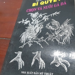Bí quyết CHỌN VÀ NUÔI GÀ ĐÁ