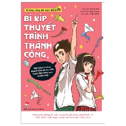 Kĩ Năng Vàng Cho Teen Thế Kỉ 21 - Bí Kíp Thuyết Trình Thành Công - You Jia Hui, Ga Li Dong (Mới 100%) Giáo dục trẻ tuổi teen, NXB Kim Đồng - SÁCH ĐẠI HỌC